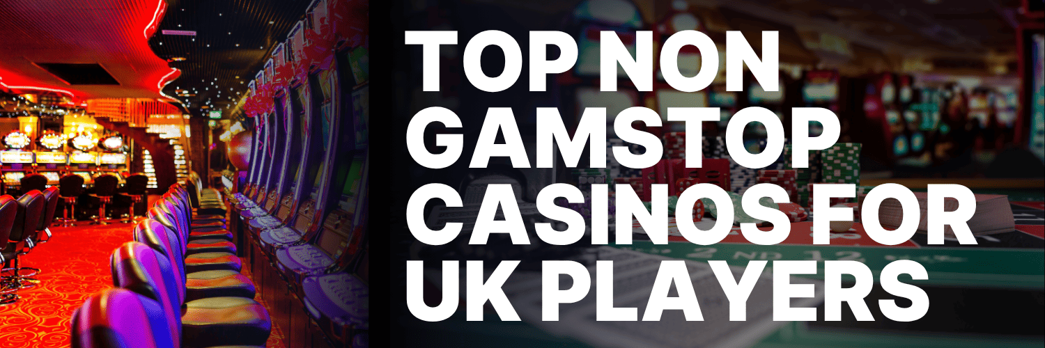 Discover the Best UK Casinos Not on GamStop 921705564
