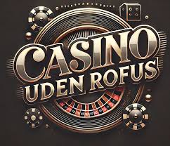 Find det Bedste Online Casino Uden om Rufus