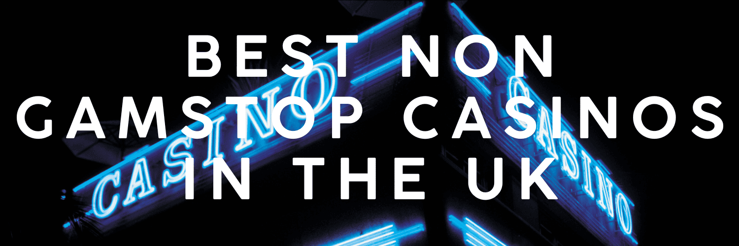 Best Non GamStop Websites Explore Your Gaming Options