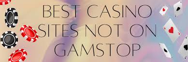 Discover Reputable Casinos Not Using GamStop -1407709855