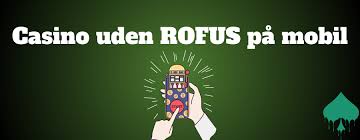 EU Casino uden ROFUS Spil Uden Begrænsninger