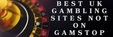 Explore Casinos Not on Gamstop UK A Guide to Your Next Gaming Adventure