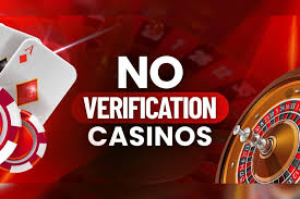 Exploring Casinos Without Verification A Convenient Way to Play