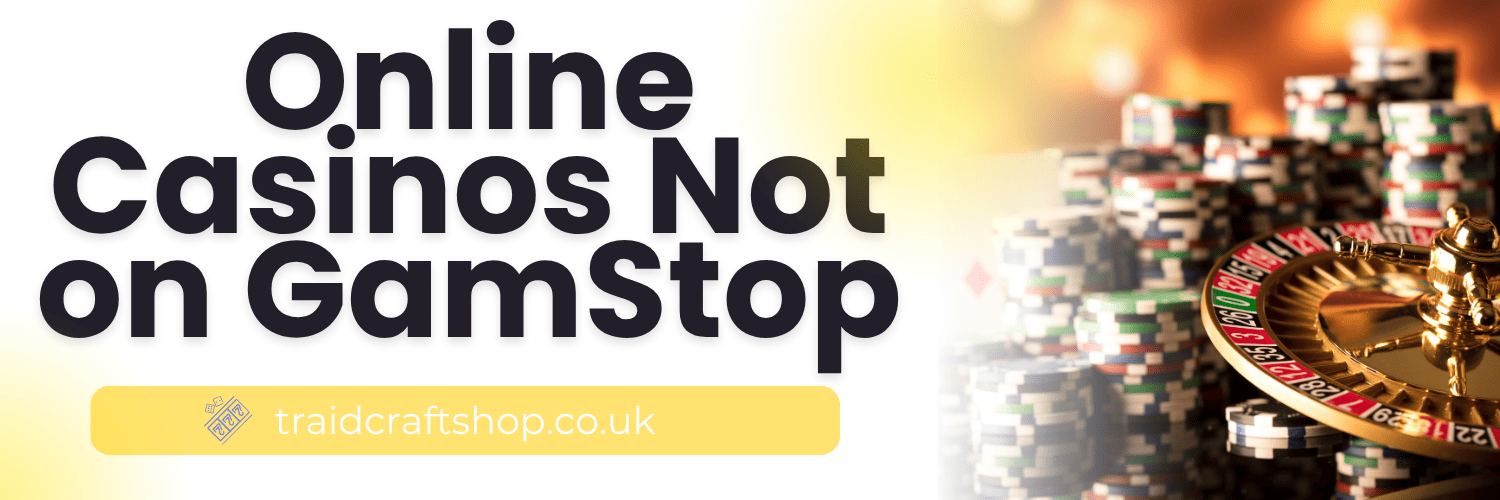 Exploring English Sites Not Registered with GamStop