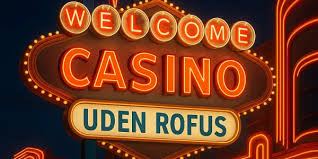 Online Casino Uden Rufus Oplev Spilglæden Uden Komplikationer