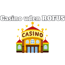 Spil Uden Om ROFUS 2026 En Guide til Alternativer